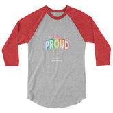 Stand Proud 3/4 Sleeve Raglan Shirt